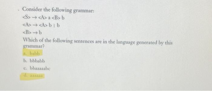 Solved Consider The Following Grammar: | Chegg.com