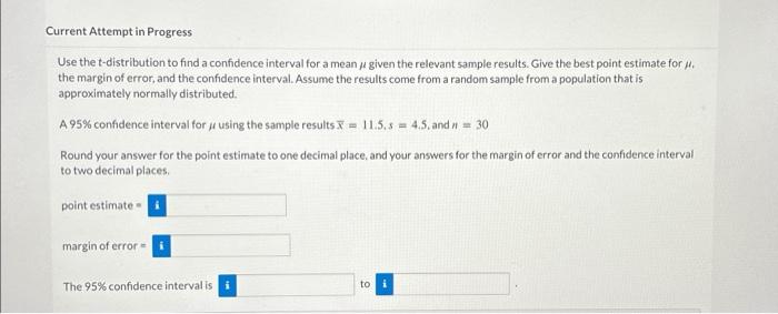 Solved Use the t-distribution to find a confidence interval | Chegg.com