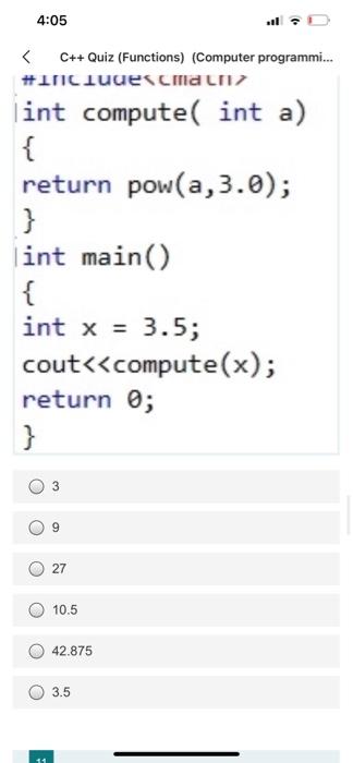 Solved 4:05 く、 C++ Quiz (Functions) (Computer programmi... | Chegg.com