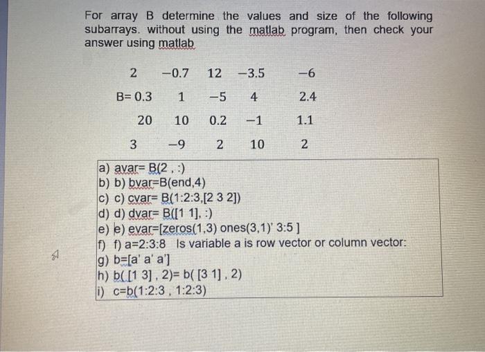 Solved Question-1: For the given array write the matlab | Chegg.com