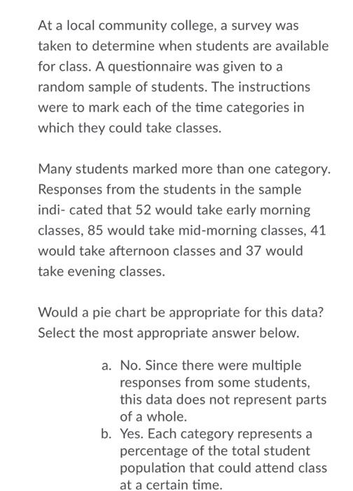 Solved At a local community college, a survey was taken to | Chegg.com