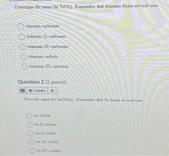 Solved Determine the name for TiCO3. Remember that titanium | Chegg.com