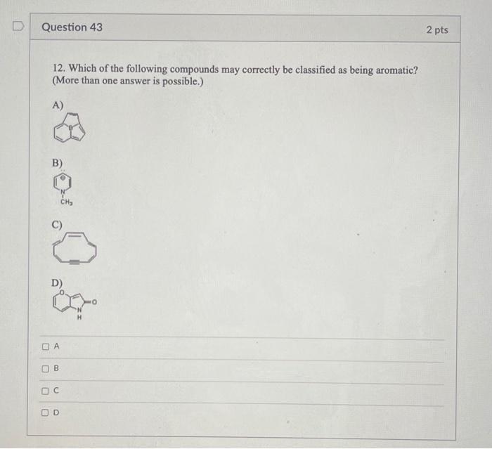 Solved D Question 43 2 pts 12. Which of the following | Chegg.com