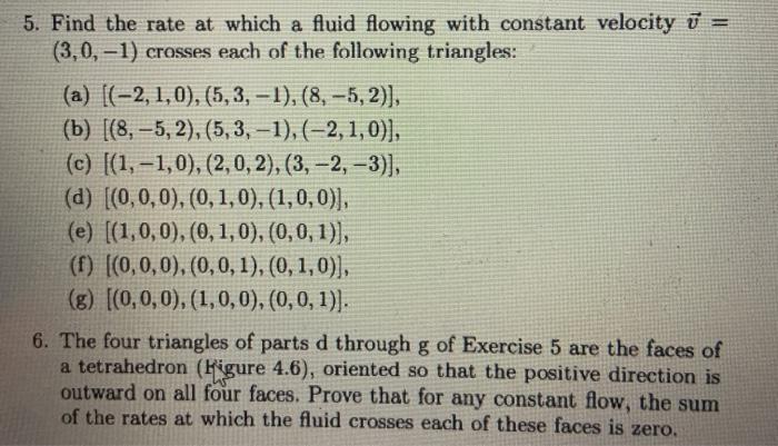 Solved 5. Find the rate at which a fluid flowing with | Chegg.com