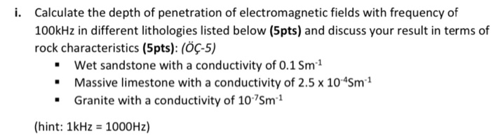 I Calculate The Depth Of Penetration Of Chegg Com