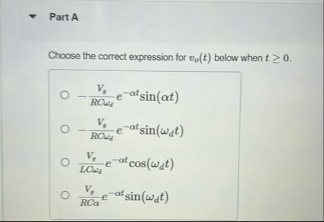 Solved Part AChoose the correct expression for vo(t) ﻿below | Chegg.com