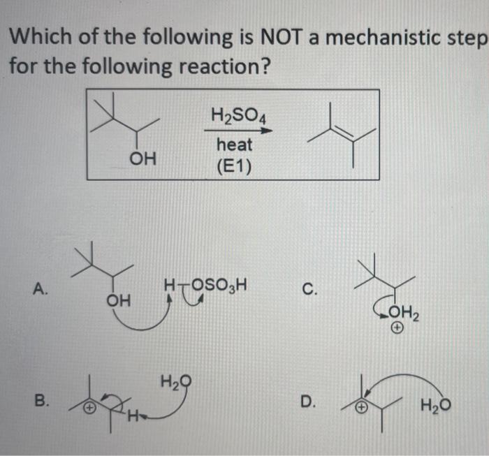 Solved Which of the following is NOT a mechanistic step for | Chegg.com