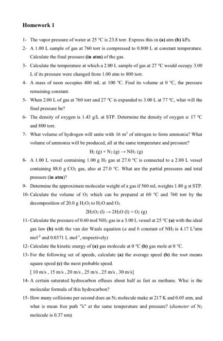 Solved Homework 1 1 The Vapor Pressure Of Water At 25 C Is Chegg