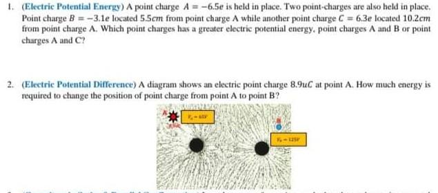 Solved 1. (Electric Potential Energy) A point charge A = | Chegg.com