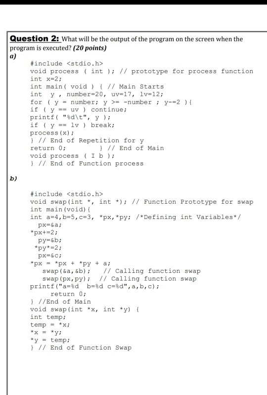 Solved Question 2: What will be the output of the program on | Chegg.com