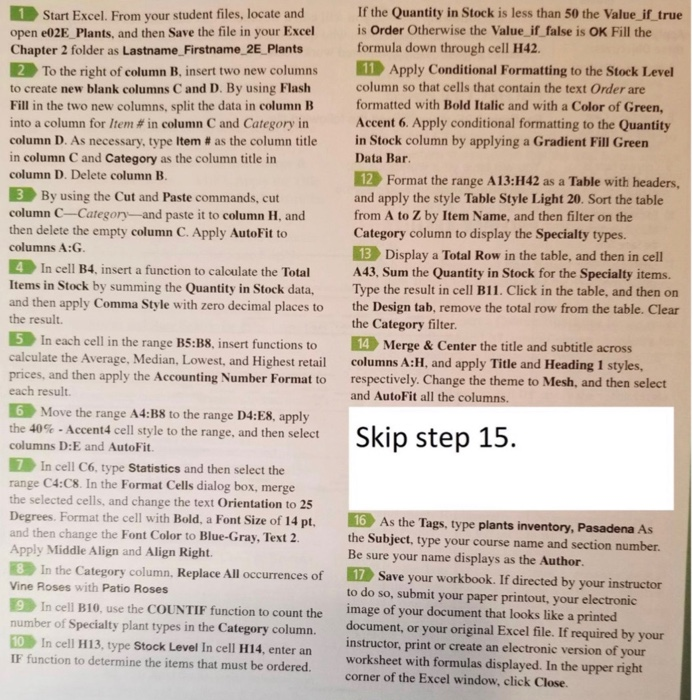 1 start excel from your student files locate and if the quantity in stock is less than 50 the 