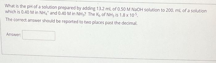 Solved What is the pH of a solution prepared by adding 13.2 | Chegg.com