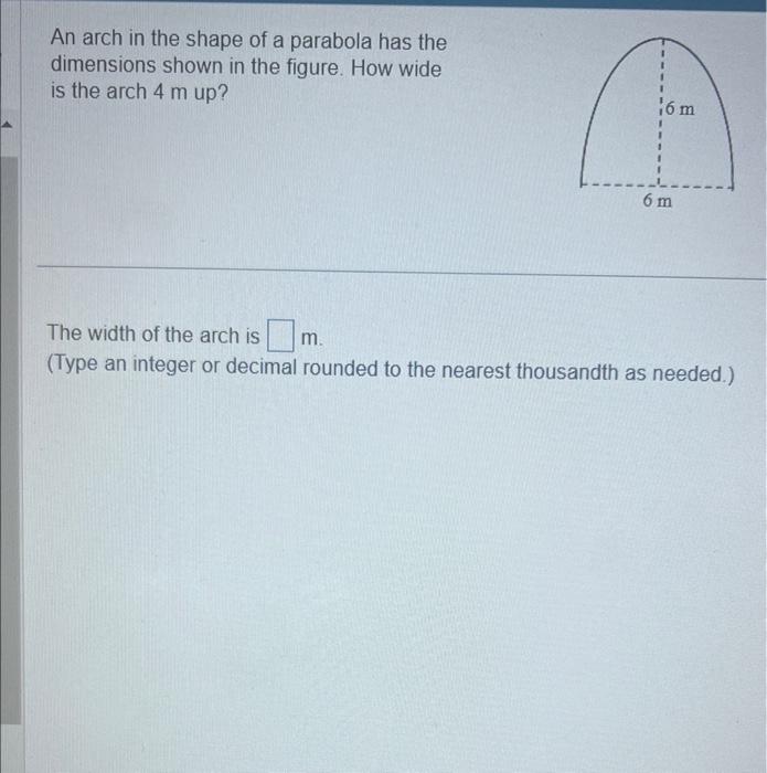 Solved An arch in the shape of a parabola has the dimensions | Chegg.com