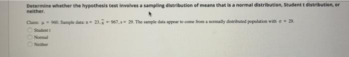 Solved Determine whether the hypothesis test involves a | Chegg.com