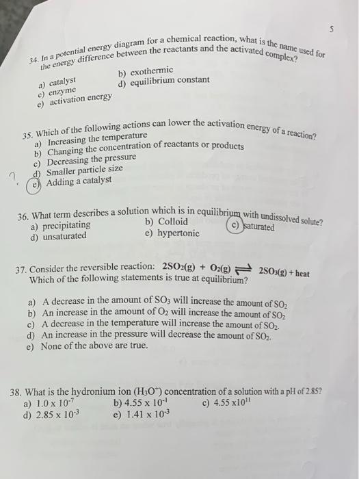 Solved 5 34. In a potential energy diagram for a chemical | Chegg.com
