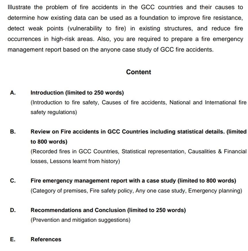 Solved Illustrate the problem of fire accidents in the GCC | Chegg.com