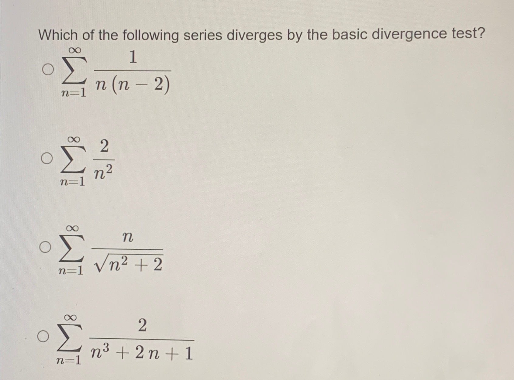 Solved Which of the following series diverges by the basic | Chegg.com