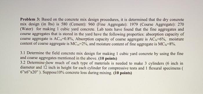 Solved Problem 3: Based on the concrete mix design | Chegg.com