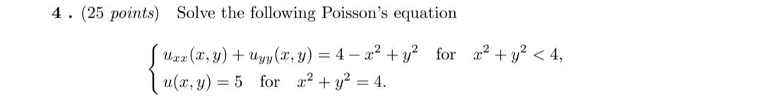 Solved 4. (25 points) Solve the following Poisson's equation | Chegg.com