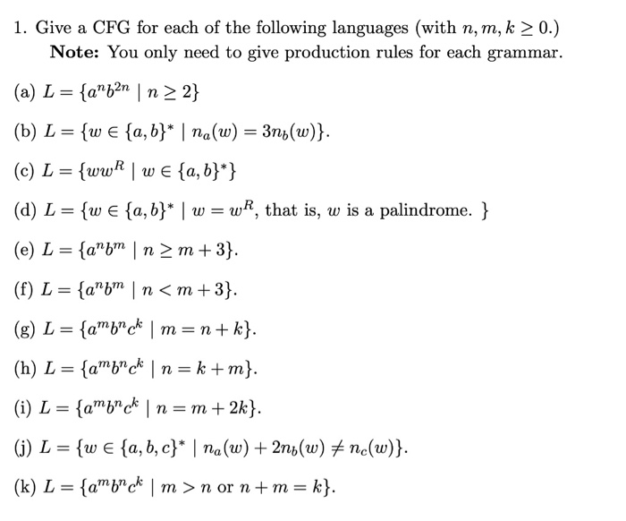 Solved 1 Give A Cfg For Each Of The Following Languages Chegg Com