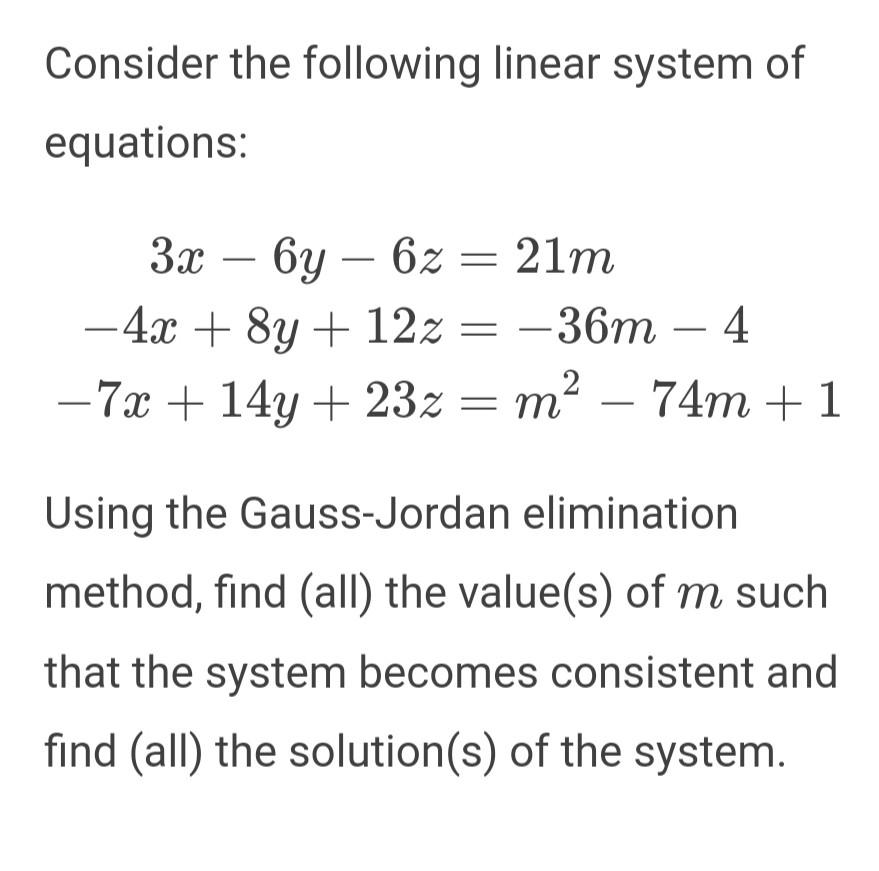 Solved Consider the following linear system of equations: 3х | Chegg.com