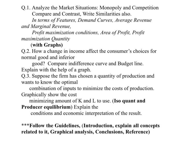 Solved Q.1. Analyze the Market Situations: Monopoly and | Chegg.com