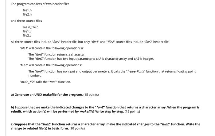 Solved The program consists of two header files file1.h | Chegg.com