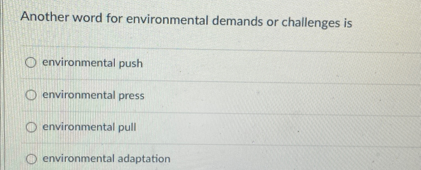 solved-another-word-for-environmental-demands-or-challenges-chegg