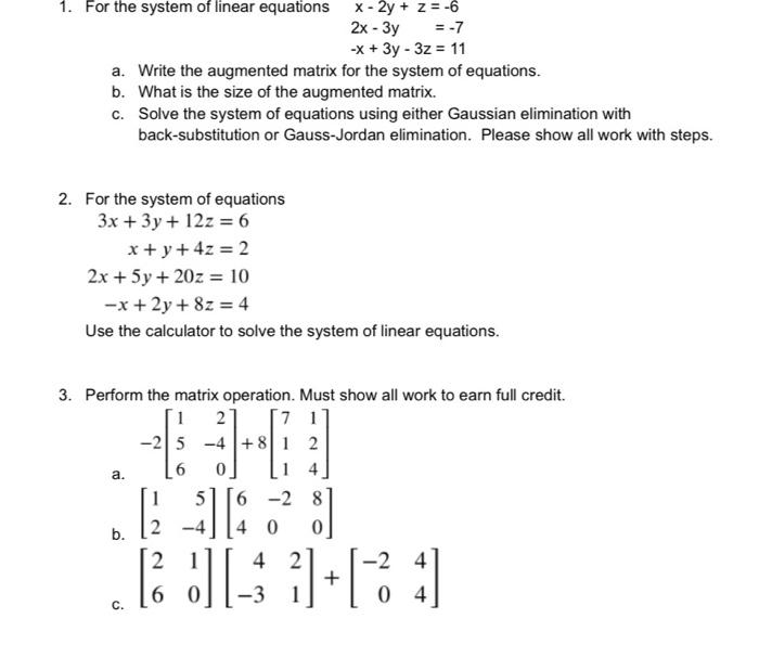 1 For The System Of Linear Equations X 2y Z 6 Chegg Com