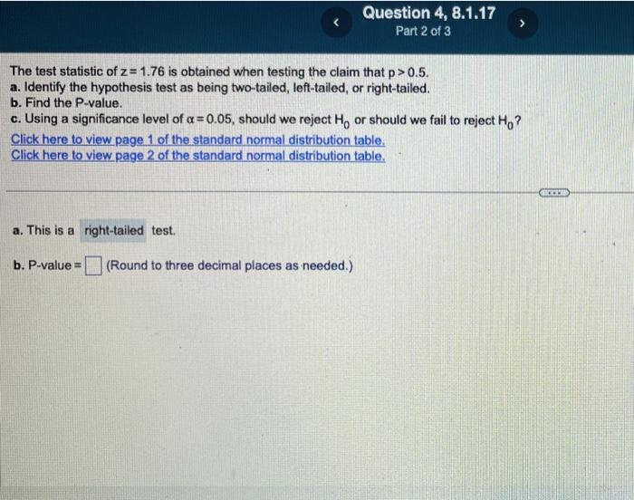 Solved The test statistic of z=1.76 is obtained when testing | Chegg.com