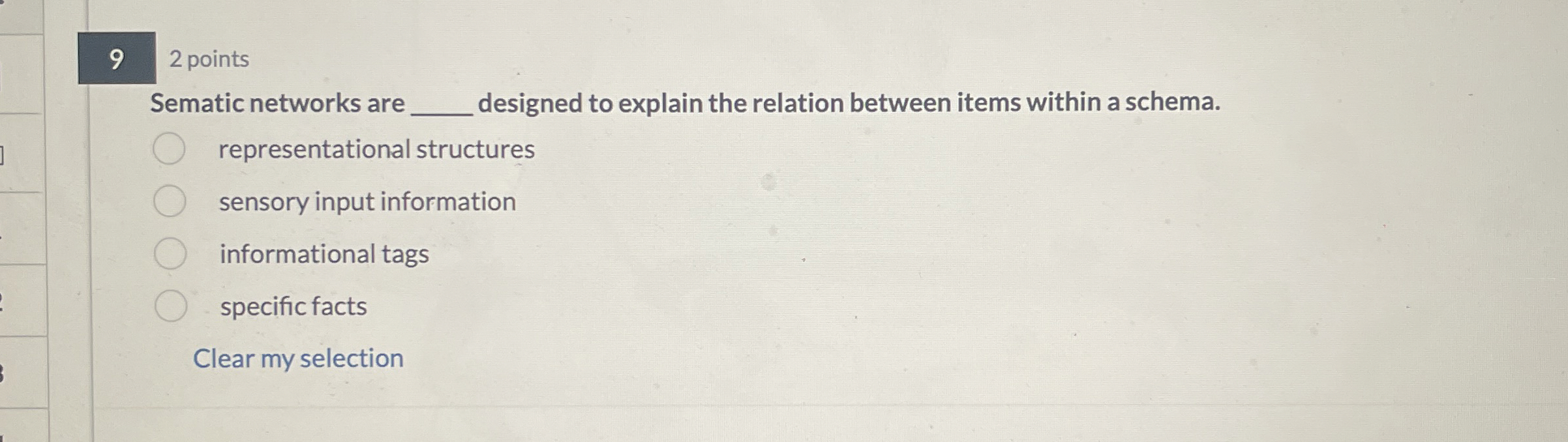 Solved 92 ﻿pointsSematic networks aredesigned to explain the | Chegg.com