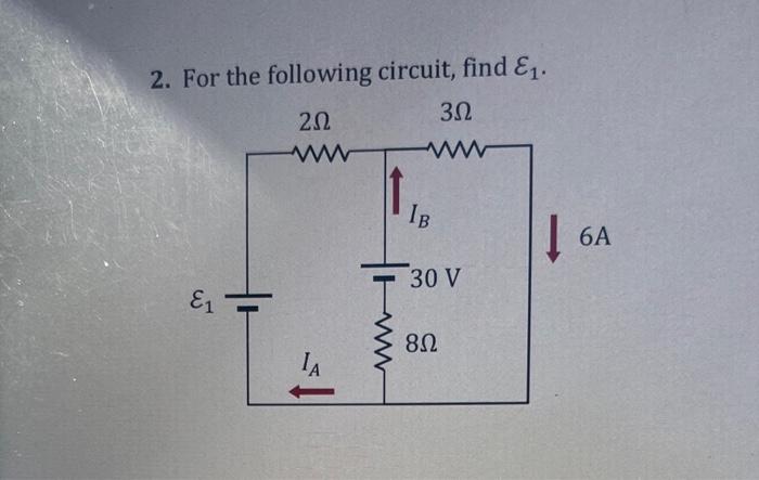 2. For the following circuit, find \( \varepsilon_{1} \).