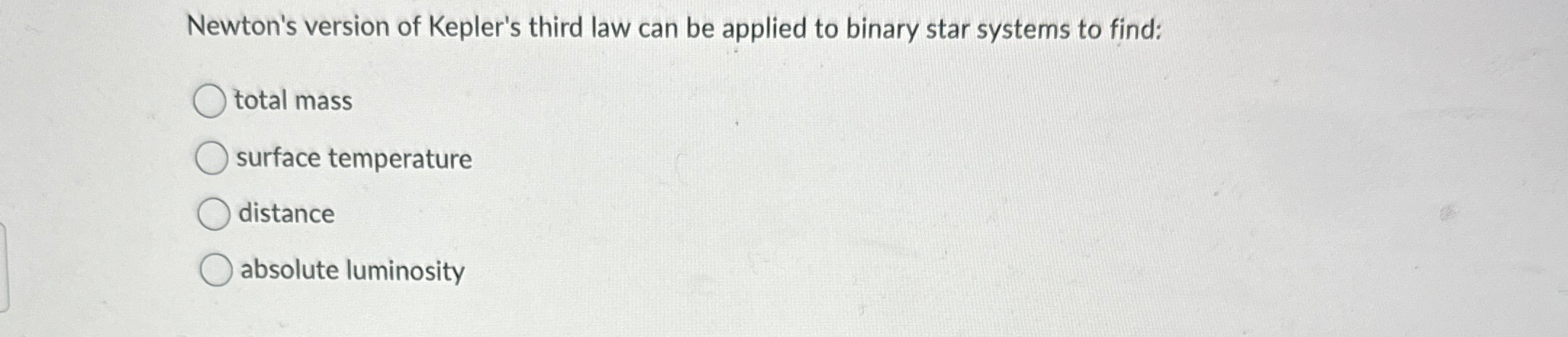 Solved Newton's version of Kepler's third law can be applied | Chegg.com