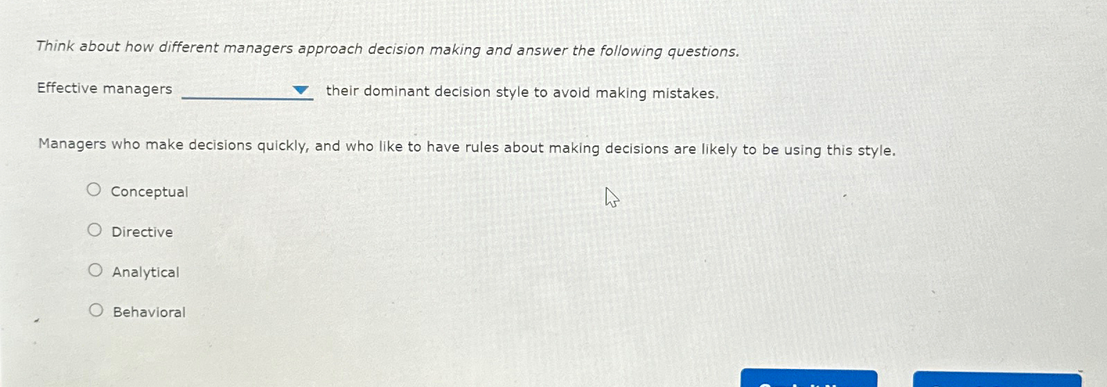 Solved Think About How Different Managers Approach Decision | Chegg.com