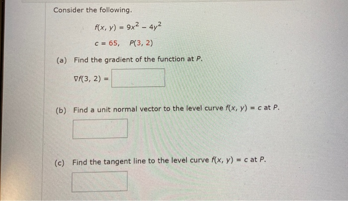 Solved Consider The Following F X Y 9x² 4y² C 65