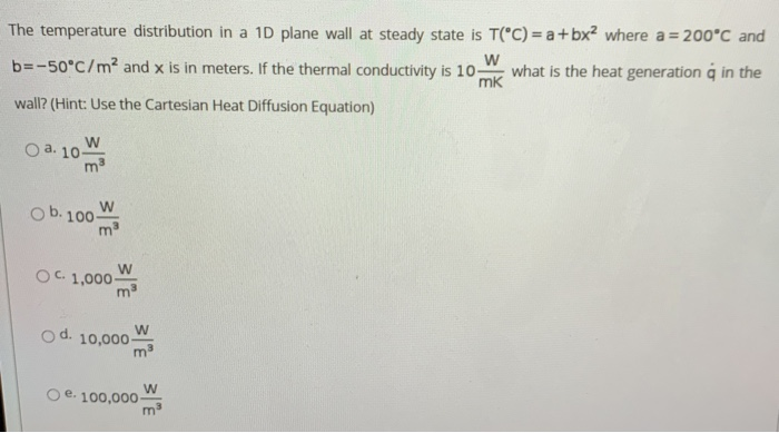 Solved The temperature distribution in a 10 plane wall at | Chegg.com