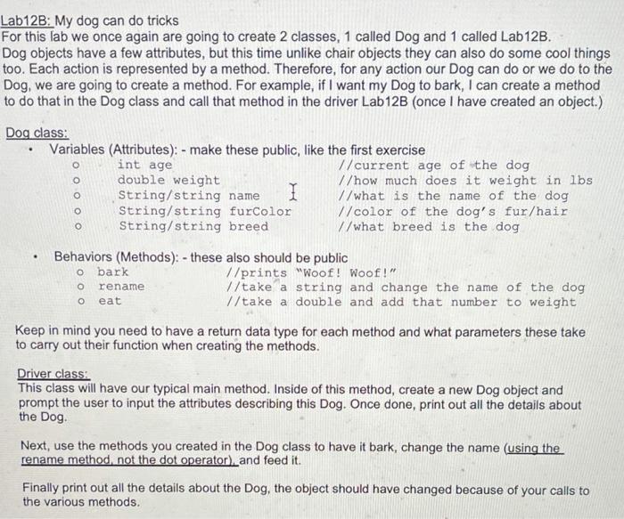 Solved Lab12B: My dog can do tricks For this lab we once | Chegg.com