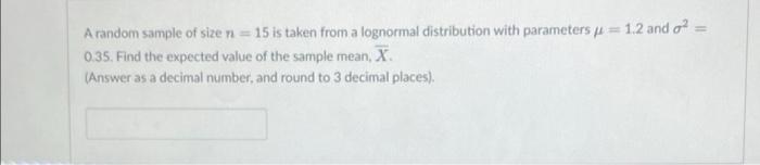 Solved A random sample of size n = 15 is taken from a | Chegg.com
