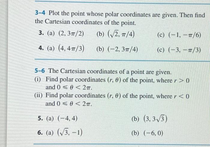 Solved 3-4 Plot the point whose polar coordinates are given. | Chegg.com