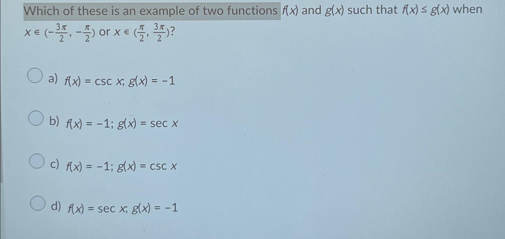 Solved Which of these is an example of two functions f(x) | Chegg.com