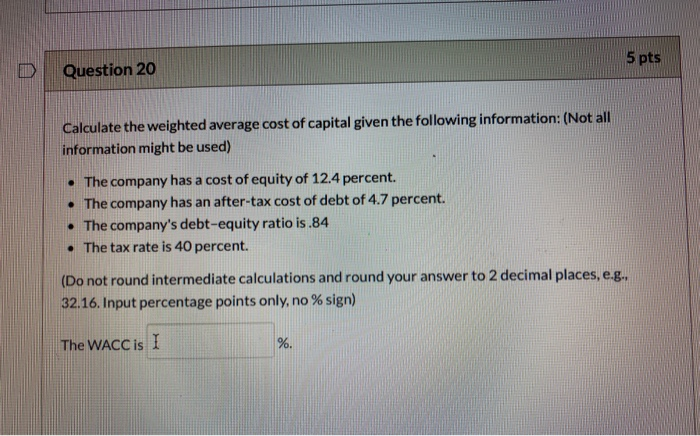 Solved 5 Pts D Question 20 Calculate The Weighted Average | Chegg.com