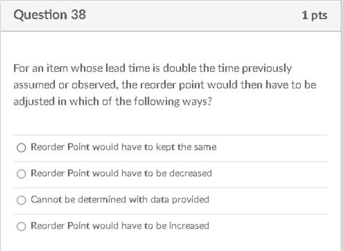 Solved Question 36 1 Pts For An Item Managed With The