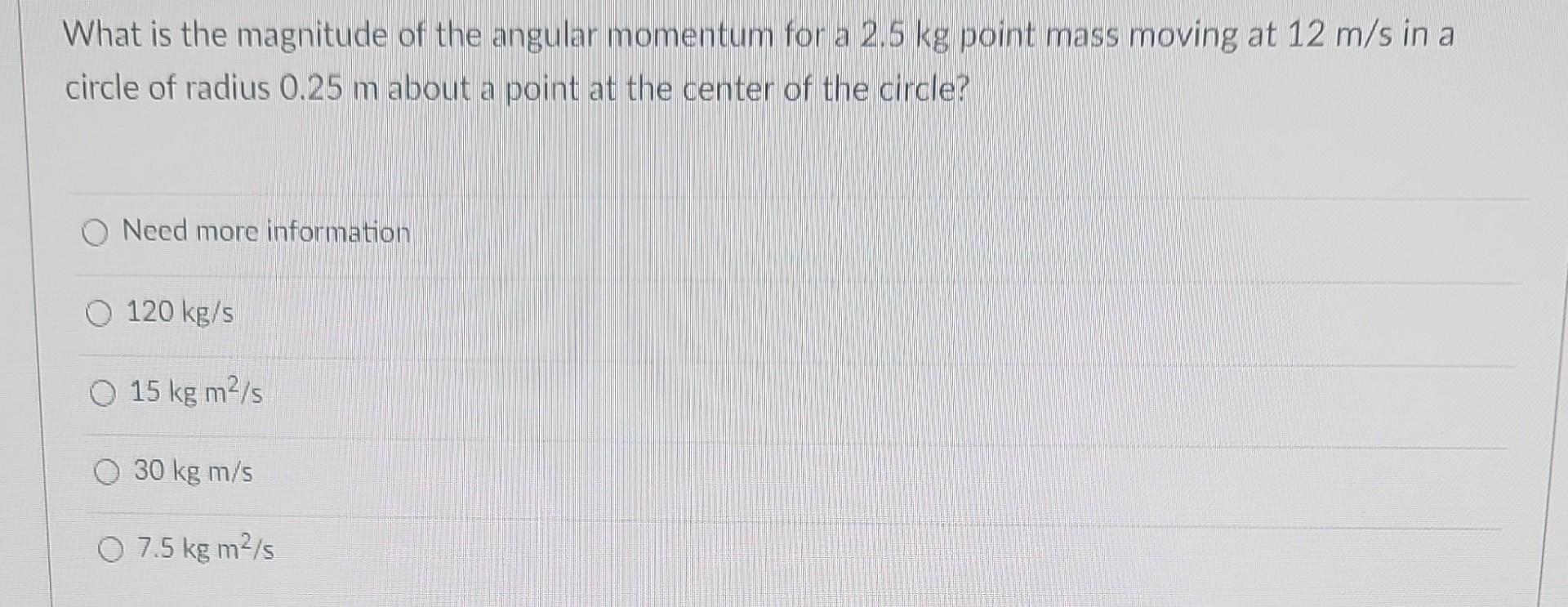 solved-what-is-the-magnitude-of-the-angular-momentum-for-a-chegg