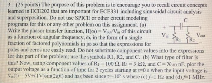 Solved 3. (25 points) The purpose of this problem is to | Chegg.com