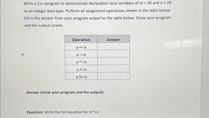 Solved Write a C++ program to demonstrate declaration local | Chegg.com