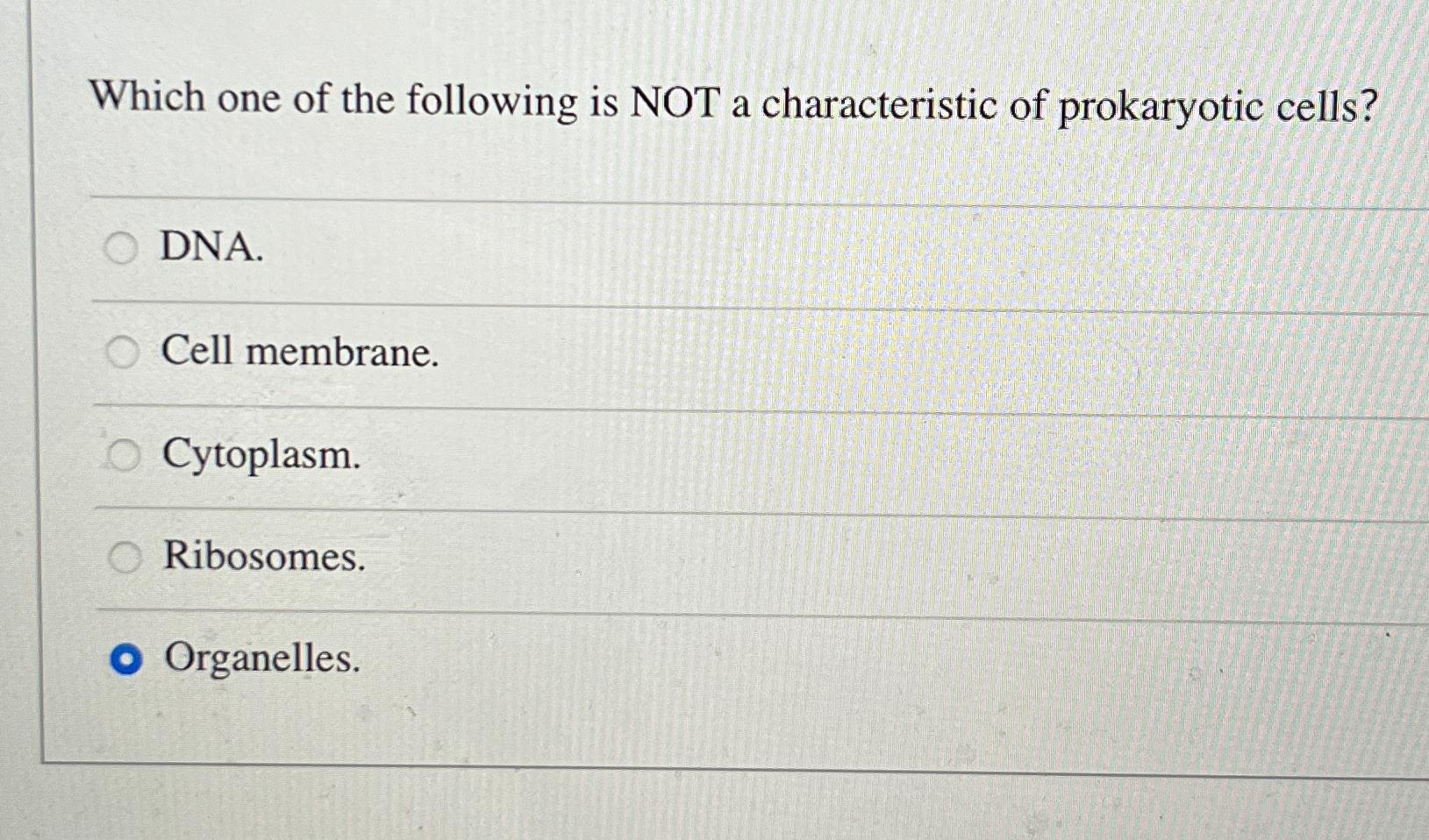 which of the following is not a characteristic of prokaryotic cells