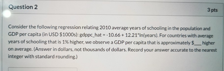 Solved Question 2 3 pts Consider the following regression | Chegg.com
