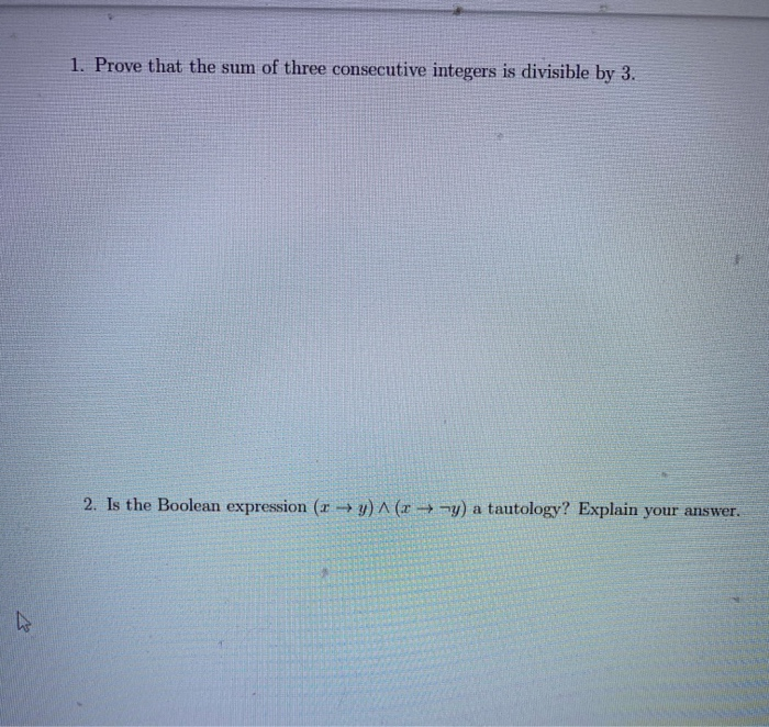 Solved 1. Prove that the sum of three consecutive integers | Chegg.com