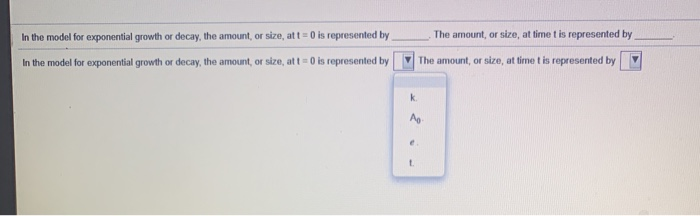 Solved In the model for exponential growth or decay, the | Chegg.com