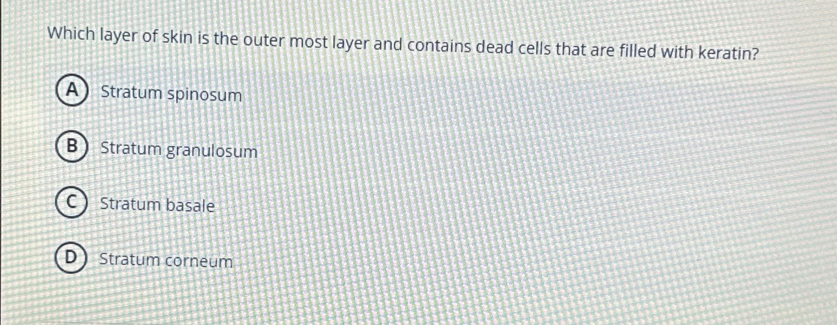 solved-which-layer-of-skin-is-the-outer-most-layer-and-chegg